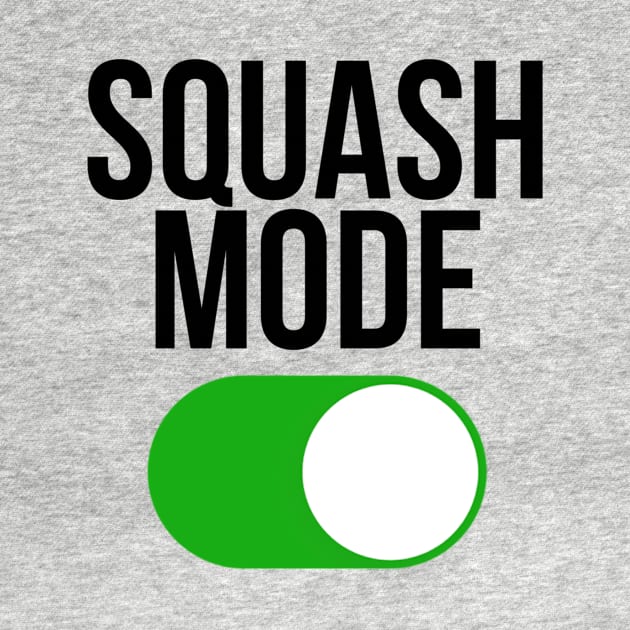 Squash mode ON by Sloop